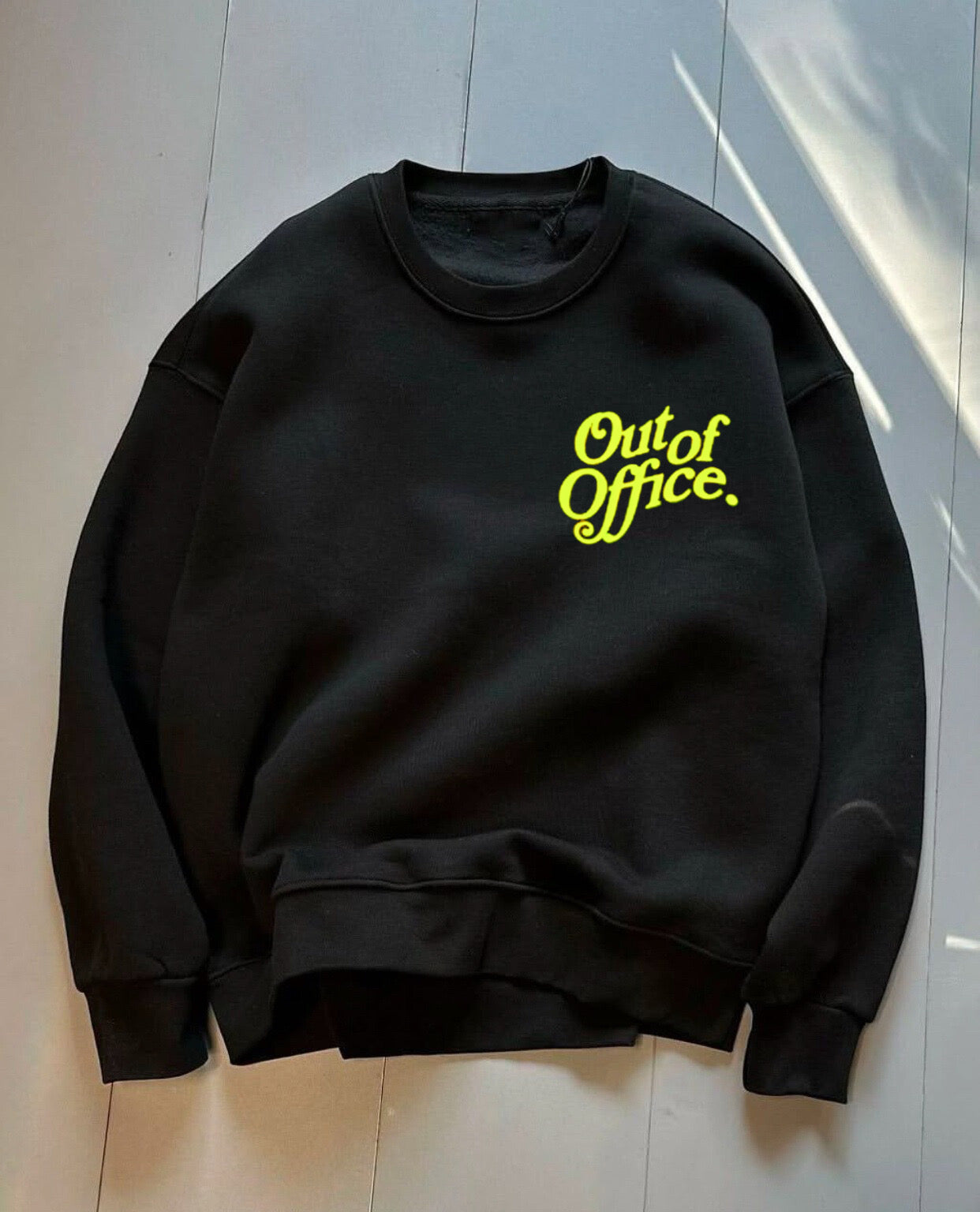 سويت شيرت out of office